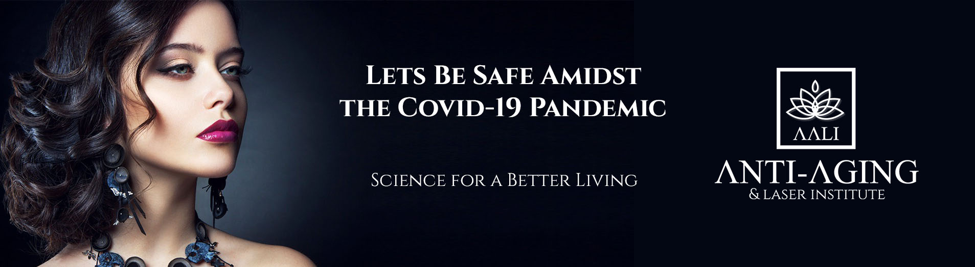 Banner with a message that says: Let's be safe amidts the covid-19 pandemic.